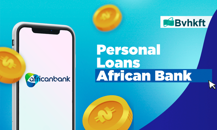 Personal Loans African Bank: Interest Rates, Terms, and More