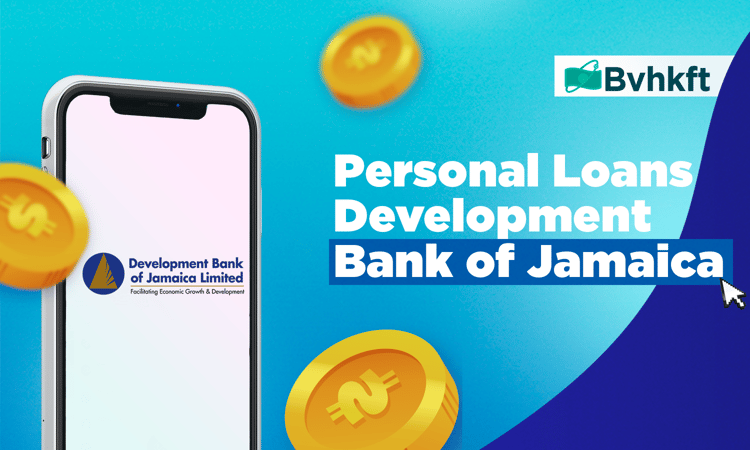 Personal Loans Development Bank of Jamaica: Interest Rates, Terms, and More